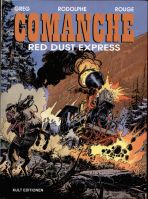 Comanche # 15 - Red Dust Express