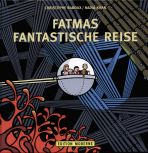Fatmas Fantastische Reise
