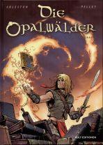 Opalwlder, Die # 02