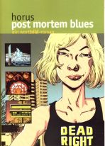 Post Mortem Blues