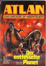 Atlan # 761 - Der entfesselte Planet