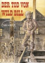 Tod von Wild Bill, Der