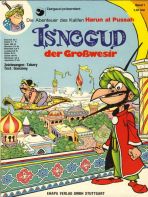 Isnogud (1974-86) # 01 - Isnogud der Growesir