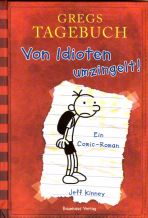 Gregs Tagebuch 01 - Von Idioten umzingelt!