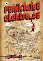 Panik Elektro # 06 - Donnerstag, der 10.1.2008