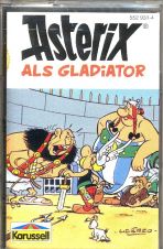 Asterix Folge 3: ... als Gladiator - Hrspiel (MC)