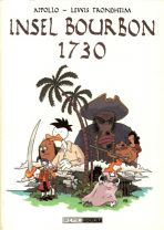 Insel Bourbon 1730 - Neuauflage