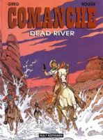 Comanche # 14 - Dead River