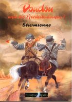 Doudou,der Poilu # 7 und die Pferdedeutschen Sturmsonne