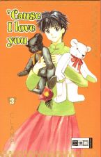 Cause I love you Band 01 - 03 (von 3)