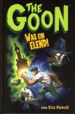 Goon, The # 02 - Was ein Elend!