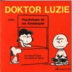 Peanuts (Aar-Cartoon) # 10 - Doktor Luzie oder Psychologi ist ei