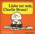 Peanuts (Aar-Cartoon) # 19 - Liebe tut weh, Chalie Braun!