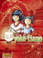 Yoko Tsuno Gesamtausgabe 05 - Unter der Sonne Chinas