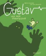 Gustav (02) - Gustav und der Professor (Bilderbuch)