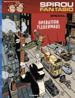 Spirou + Fantasio Spezial # 09 - Operation Fledermaus