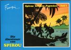 Abenteuer von Spirou, Die # 09 + 10 - Spirou bei den Pygmen