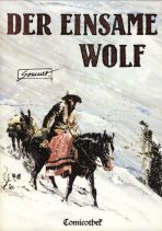 Einsame Wolf, Der