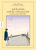 Auf der Suche nach der verlorenen Zeit - Im Schatten junger M�dchenbl�te 1