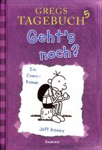 Gregs Tagebuch 05 - Geht´s noch?