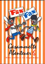 Fix und Fax - Gesammelte Abenteuer 06