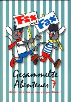 Fix und Fax - Gesammelte Abenteuer 07