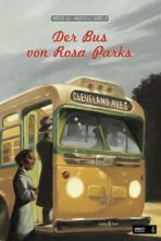 Bus von Rosa Parks, Der