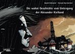 Wahre Geschichte des Untergangs der Alexander Kielland, Die
