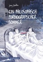 Ein philosophisch pornographischer Sommer