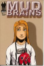 Mud Brains # 03