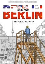 Berlin - Geteilte Stadt