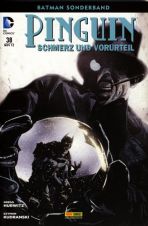 Batman Sonderband (Serie ab 2004) # 38 - Pinguin: Schmerz und Vorurteil