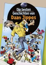 Disney: Die besten Geschichten von Daan Jippes