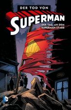 Superman: Der Tod von Superman # 01 (von 4) SC