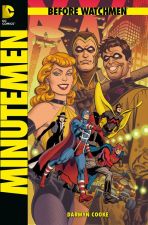 Before Watchmen - Minutemen SC