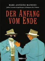 Julius Corentin Acquefacques, Gefangener der Träume (04) - Der Anfang vom Ende