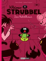 Kleiner Strubbel (02) - Das Nebelhaus (ohne Worte)