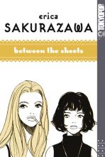 SAKURAZAWA, ERIKA Bd. 01: Between the sheets