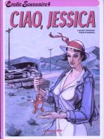 Erotic Souvenirs # 04 - Ciao, Jessica