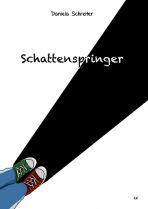 Schattenspringer (1) - Wie es ist, anders zu sein
