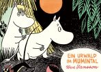 Mumins (02): Ein Urwald im Mumintal