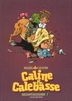 Caline & Calebasse Gesamtausgabe 02 (von 3)