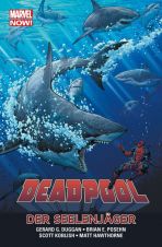 Deadpool Marvel Now! Paperback # 02 (von 9) SC - Der Seelenjger