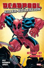 Deadpool Killer-Kollektion 02 SC - Hey, hier ist Deadpool!