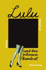 Lulu und das schwarze Quadrat