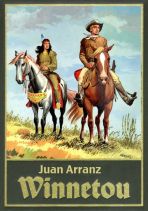 Juan Arranz: Winnetou 2 (von 2)