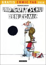 2010 Gratis Comic Tag - und Gott schuf den Comic