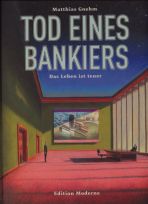Tod eines Bankiers # 01 - Das Leben ist teuer