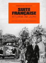 Suite francaise - Sturm in Juni