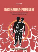 Karma-Problem, Das